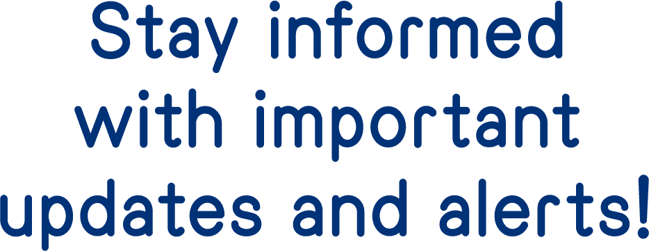Stay informed with important updates and alerts! 